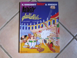 ASTERIX GLADIATEUR UDERZO   HACHETTE - Astérix