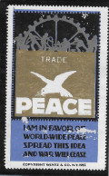 4.5 X 7.5 CM WW1 "isolationism" "PEACE" WORLD WAR ONE USA WENTZ (WENTZ & CO) "TRADE"  PEACE STAMP 1914 WW1  EXTRA RARE  - Erinnofilia