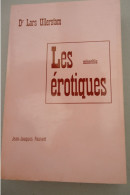 Editions Jean-Jacques  Pauvert - Dr Lars Ullerstam - Les Minorités Erotiques - 1965 - Sociologia