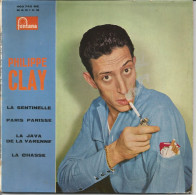 45T Philippe Clay - La Sentinelle - Fontana 460742 - France - 1961 - Ediciones De Colección