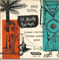 45T André Valtier - Les Amours Hors Série - Pacific 90.284B - 1958 - Collector's Editions