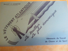 Buvard Ancien /Vêtement/"Le Vêtement Atlantique"  /Le Meilleur Le Plus économique /Vers 1950-60   BUV722 - Textilos & Vestidos