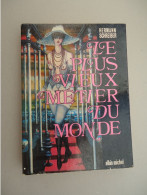 Albin Michel - Hermann Schreiber - Le Plus Vieux Métier Du Monde - 1968 - Illustrations - Sociologie