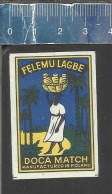 FELEMU LAGBE DOCA MATCH - AFRICAN NATIVE WOMEN - OLD EXPORT MATCHBOX LABEL  MADE IN POLAND - Zündholzschachteletiketten