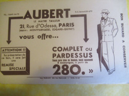 Buvard Ancien  /Tailleur /"AUBERT Le Maitre-Tailleur "/Complet Ou Pardessus/ Rue D'Odessa /Paris/Vers 1950-1960   BUV734 - Textile & Clothing