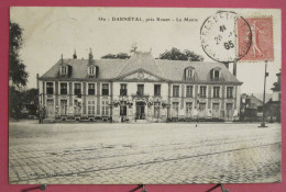 76 - Darnétal Près Rouen - La Mairie - 1905 - Darnétal