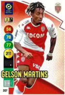 207 Gelson Martins - AS Monaco - Panini Adrenalyn XL LIGUE 1 - 2021-2022 Carte Football - Trading Cards