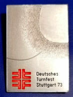 GERMANY+DEUTCHLAND+DTB+DEUTSCHES TURNFEST STUTGART+1973 +VINTAGE+BADGE - Gymnastiek