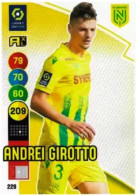 229 Andrei Girotto - FC Nantes - Panini Adrenalyn XL LIGUE 1 - 2021-2022 Carte Football - Trading Cards