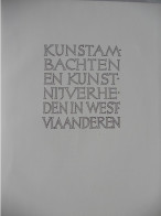 KUNSTAMBACHTEN En KUNSTNIJVERHEDEN IN WEST-VLAANDEREN Keramiek Boekbinden Kunstsmid Meubel Kant Keramiek - Histoire