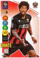 248 Dante - OGC Nice - Panini Adrenalyn XL LIGUE 1 - 2021-2022 Carte Football - Trading Cards