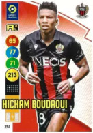251 Hicham Boudaoui - OGC Nice - Panini Adrenalyn XL LIGUE 1 - 2021-2022 Carte Football - Trading Cards