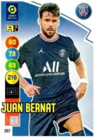 267 Juan Bernat - Paris Saint-Germain - Panini Adrenalyn XL LIGUE 1 - 2021-2022 Carte Football - Trading Cards
