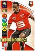 303 Faitout Maouassa - Stade Rennais FC - Panini Adrenalyn XL LIGUE 1 - 2021-2022 Carte Football - Trading Cards