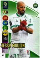 317 Jessy Moulin - AS Saint-Étienne - Panini Adrenalyn XL LIGUE 1 - 2021-2022 Carte Football - Trading Cards