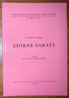 Edirne Sarayi Rifat Osman Ottoman Turkish History Adrianople - Midden-Oosten