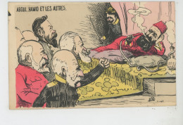 Illustrateur MILLE - POLITIQUE - SATIRIQUE - ABDÜLHAMID (Sultan Ottoman) Et Les Autres (dont LOUBET ) - Mille