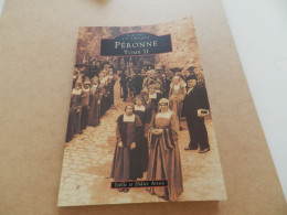 Memoire  En Image  Péronne  Tome II   Poids  308 Grammes  Une  Page  écrite  Voir  Photos  Numéros  3 - Picardie - Nord-Pas-de-Calais