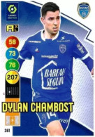 361 Dylan Chambost - ESTAC Troyes - Panini Adrenalyn XL LIGUE 1 - 2021-2022 Carte Football - Trading Cards