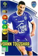 363 Yoann Touzghar - ESTAC Troyes - Panini Adrenalyn XL LIGUE 1 - 2021-2022 Carte Football - Trading Cards