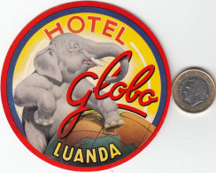 ETIQUETA - STICKER - LUGGAGE LABEL  HOTEL GLOBO  LUANDA - ANGOLA - Etiquetas De Hotel