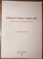 Osmanli Para Vakiflari Ottoman Turkish History Ottoman Cash Waqfs - Cultura