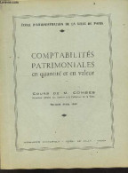 Comptabilites Patrimoniales En Quantite Et En Valeur - COURS DE M. COMBES - Edition Avril 1960 - Ecole D'administration - Comptabilité/Gestion