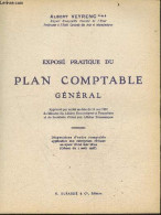 Expose Pratique Du Plan Comptable General - Approuve Par Arrete En Date Du 11 Mai 1957 Du Ministre Des Affaires Economiq - Contabilità/Gestione