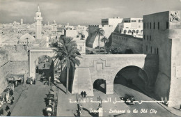 XLYB.64  TRIPOLI - Entrance To The Old City - Libia