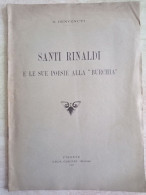 Edoardo Benvenuti Santi Rinaldi E Le Sue Poesie Alla Burchia Olschki Firenze 1913 - Storia, Biografie, Filosofia