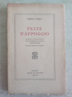 Enrico Falqui Pezze D'appoggio Appunti Bibliografici Sulla Letteratura Italiana Contemporanea Le Monnier 1940 - Geschiedenis, Biografie, Filosofie