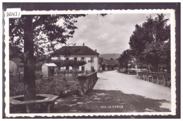 DISTRICT DE COSSONAY - LA CHAUX - TB - La Chaux