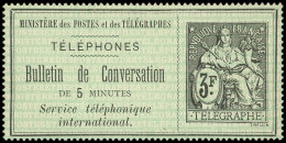 (*) TELEPHONE - Téléphone 6 : 3f. Noir Sur Vert, TB - Télégraphes Et Téléphones