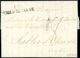 Let LETTRES SANS TIMBRE ET DOCUMENTS DIVERS - MP ARM. D'ESPAGNE Sur LAC De Madrid 1824, Cachet Fleurs De Lys Au Verso, T - Other & Unclassified