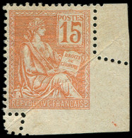 * VARIETES - 117   Mouchon, 15c. Orange, Petit Cdf, Variété De PIQUAGE, TB - Ongebruikt