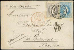 Let LEVANT Bureaux Autrichiens 4 Et 6 : 10s. Bleu Et 25s. Gris Obl. CONSTANTINOPEL 24/6 S. Env. De 1873 Pour La France P - Eastern Austria