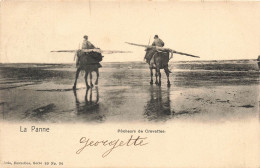 BELGIQUE - La Panne - Pêcheurs De Crevettes - Ânes - Carte Postale Ancienne - De Panne