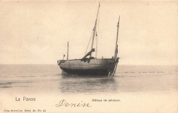 BELGIQUE - La Panne - Bâteau De Pêcheur - Carte Postale Ancienne - De Panne