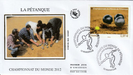 2012 " CHAMPIONNAT DU MONDE DE PETANQUE " Sur Enveloppe 1er Jour Sur Soie N° YT 4684. Parfait état. FDC à Saisir !!! - Bocce