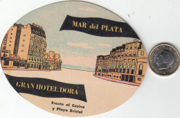ETIQUETA - STICKER - LUGGAGE LABEL  HOTEL  GRAN HOTEL DORA - MAR DEL PLATA  - ARGENTINA - Etiquetas De Hotel