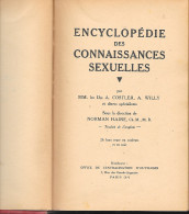 Norman Haire " Encyclopédie Des Connaissances Sexuelles " édition Office De Centralisation F'ouvrages 1949 - Enzyklopädien