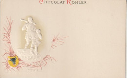 Rare Et Magnifique Cpa Chocolat Kohler Gaufrée Villes Des Cantons Suisse Uri - Collections & Lots