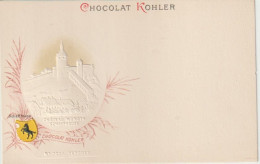 Rare Et Magnifique Cpa Chocolat Kohler Gaufrée Villes Des Cantons Suisse Schaffhouse - Verzamelingen & Kavels
