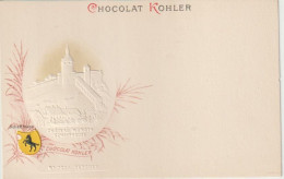 Rare Et Magnifique Cpa Chocolat Kohler Gaufrée Villes Des Cantons Suisse Schaffhouse - Colecciones Y Lotes