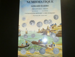 Catalogue Numismatique Gérard Barre (fin 1991 / Janvier 1992) - Books & Software