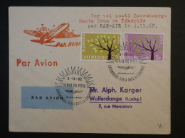 DF14  LUXEMBOURG  BELLE  LETTRE  1962 1ER VOL A SANTA CRUZ DE TENERIFE + KAR AIR +++AFF. INTERESSANT+++++ - Lettres & Documents