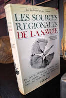 Les Sources Régionales De La Savoie (voir Table Des Matières) - Alpes - Pays-de-Savoie