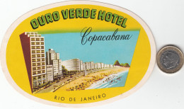 ETIQUETA - STICKER - LUGGAGE LABEL  HOTEL DURO VERDE - COPACABANA - RIO DE JANEIRO - BRASIL - Etiquetas De Hotel