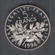 France - Monnaie - 5 Francs Semeuse 1994 Frappe Belle épreuve - 5 Francs