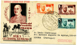 Ifni 1951 Visit Of Franco In Ifni On Registered And Travelled First Day Cover, Cpl Set With Arrivals Stamp, Rare - Ifni